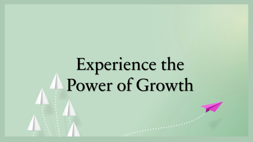 The Power of Real-Life Experiences in Growth